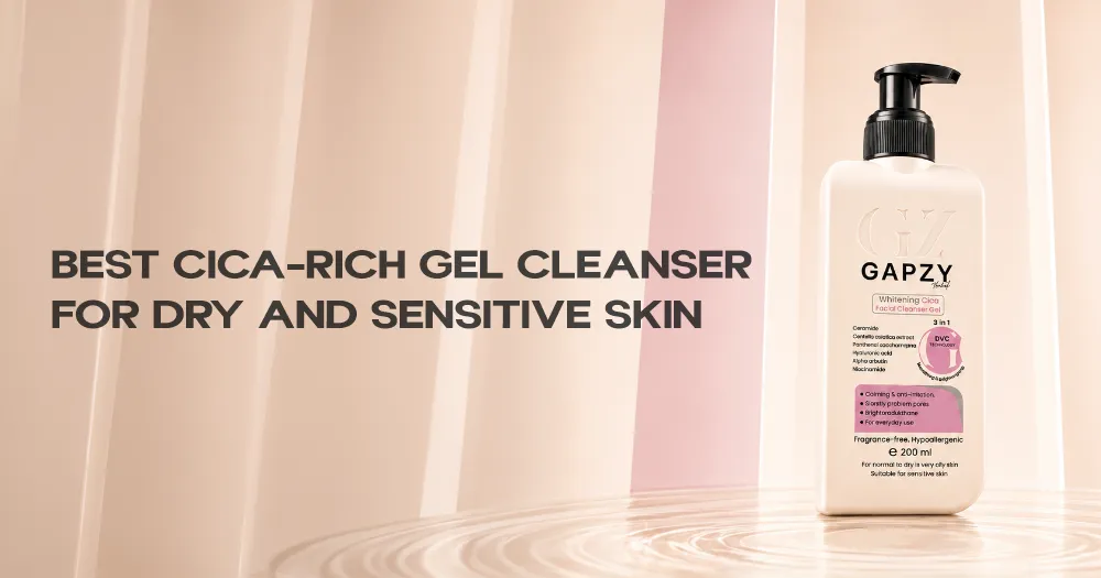 Best Cica-Rich Gel Cleanser for Dry and Sensitive Skin