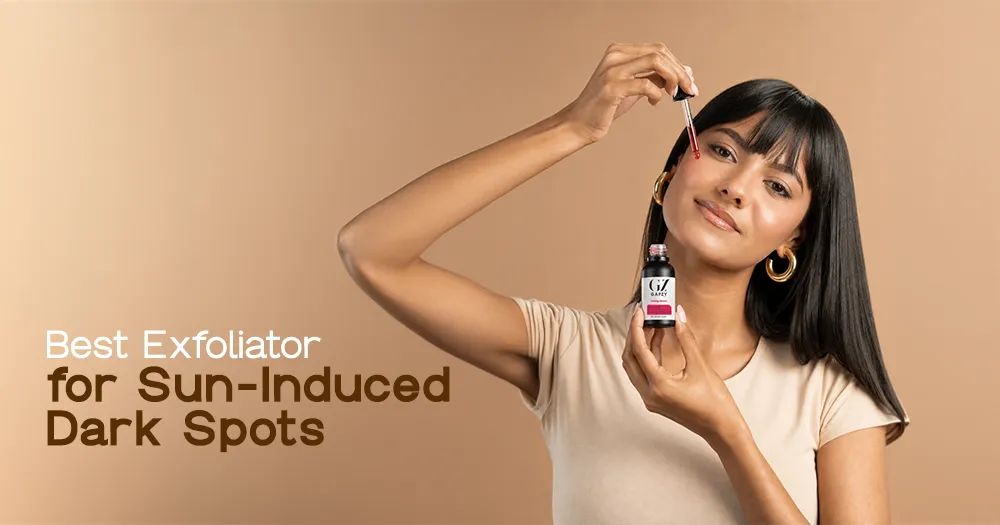 Best Exfoliator for Sun-Induced Dark Spots