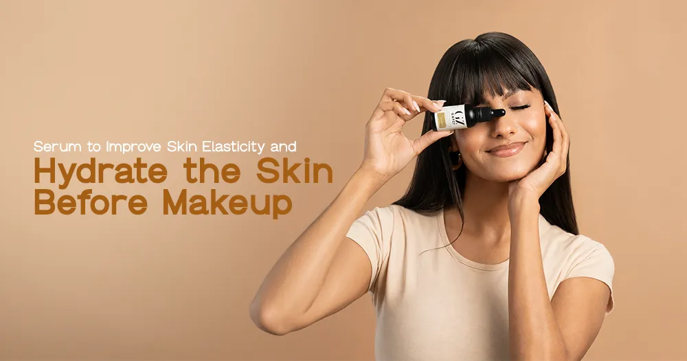 Serum to Improve Skin Elasticity and Hydrate the Skin